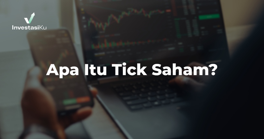 apa itu tick saham